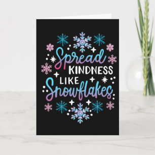 Spread Kindness Like Snowflakes Christmas Mental H Card