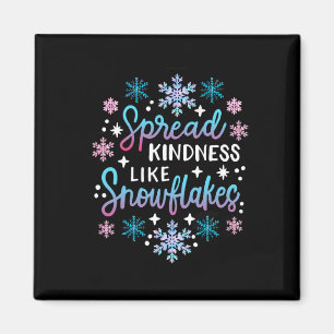 Spread Kindness Like Snowflakes Christmas Mental H Magnet