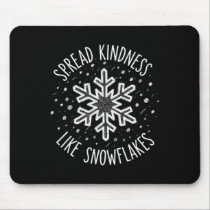 Spread Kindness Like Snowflakes Christmas Teacher Mouse Pad