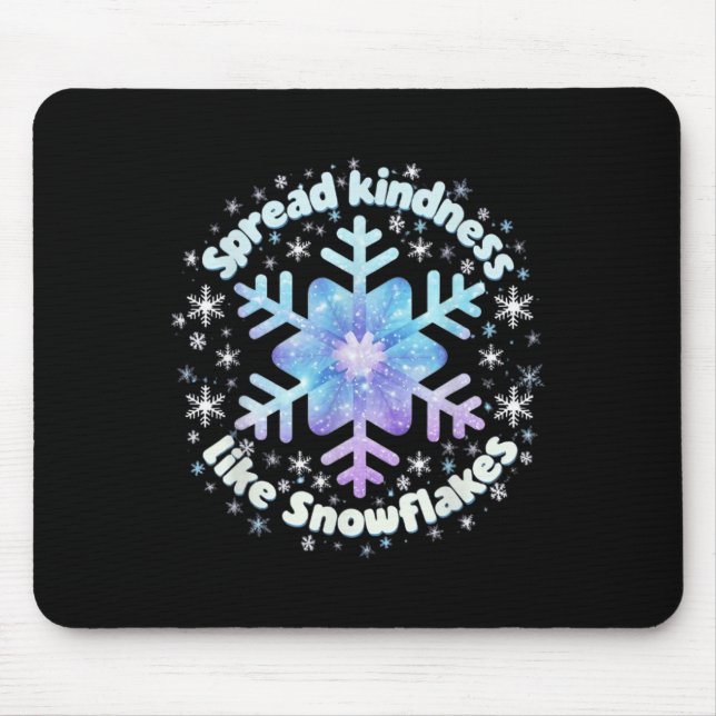 Spread Kindness Like Snowflakes Christmas Teacher  Mouse Pad (Front)