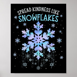 Spread Kindness Like Snowflakes Christmas Teacher Poster