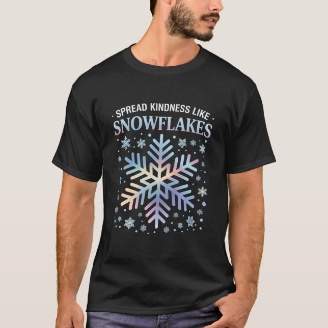 Spread Kindness Like Snowflakes Christmas Teacher T-Shirt (Front)