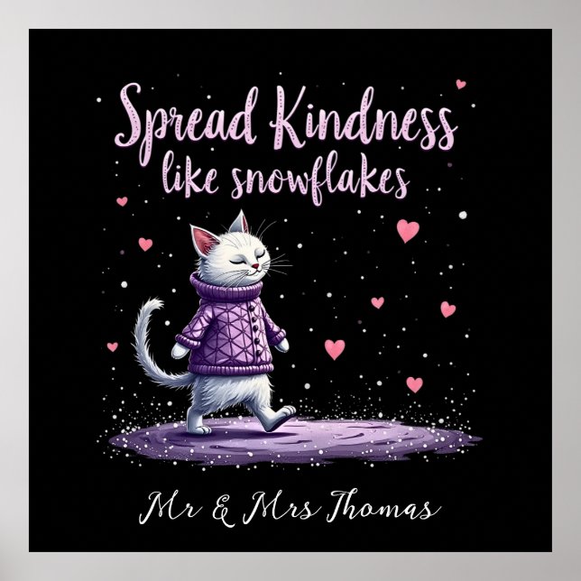 Spread Kindness Like Snowflakes Cosy Winter Vibes Poster (Front)
