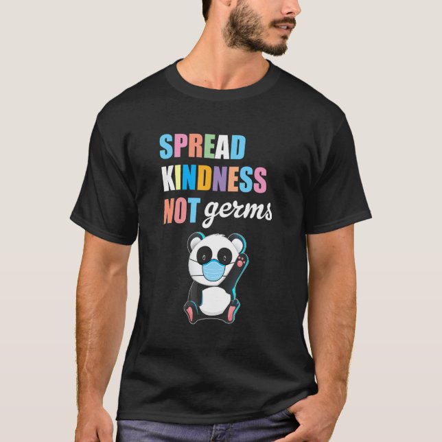 Spread Kindness Not Germs Essential Cute Panda Bea T-Shirt (Front)