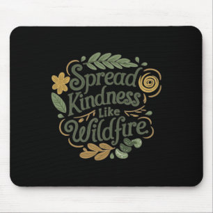 Spread Kindness - Positive Affirmation Sticker  Mouse Pad
