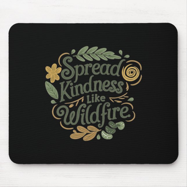 Spread Kindness - Positive Affirmation Sticker  Mouse Pad (Front)