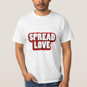 Spread Love Design T-Shirt