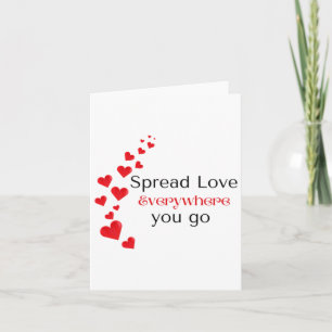 Spread Love Everywhere You Go Calligraphy Design S Card