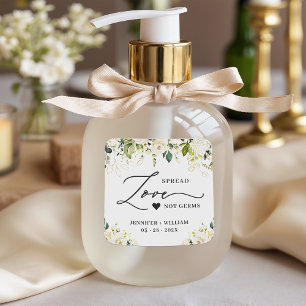 Spread Love Greenery White Roses Wedding Sanitizer Square Sticker