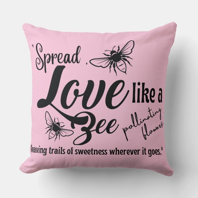 spread love like a bee cushion (Front)