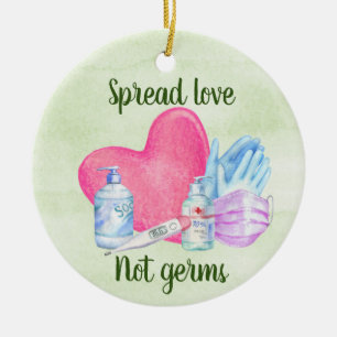 Spread Love Not Germs 2020 Covid Chritsmas Ceramic Ornament
