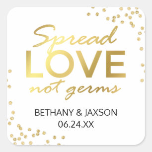Spread Love Not Germs Gold Glitter Square Sticker
