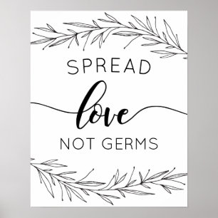 Spread Love Not Germs Hand Drawn Branch Poster