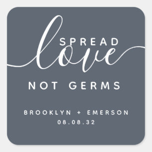 Spread Love Not Germs Hand Sanitizer   Square Sticker