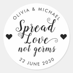 Spread Love Not Germs Hand Sanitizer Wedding Favou Classic Round Sticker