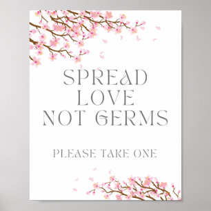 Spread Love Not Germs, Please Take One, Sanitizer  Poster