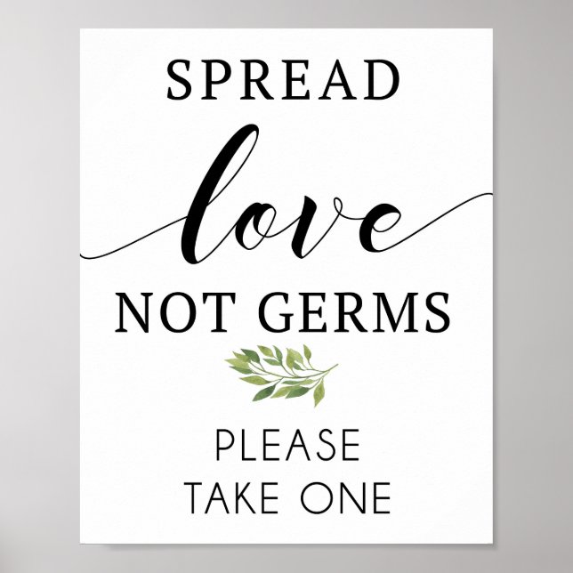 Spread Love not germs sign (Front)