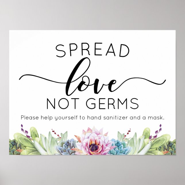 Spread Love Not Germs Succulent Watercolor Poster (Front)