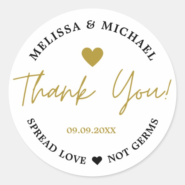 Spread Love Not Germs Wedding Gold Thank You   Classic Round Sticker (Front)