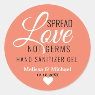 Spread Love Not Germs Wedding Hand Sanitizer Favou Classic Round Sticker