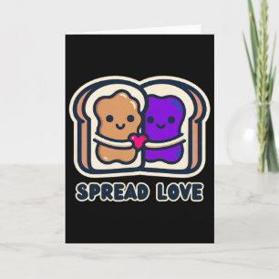 Spread Love Peanut Butter And Jelly Valentine Desi Card