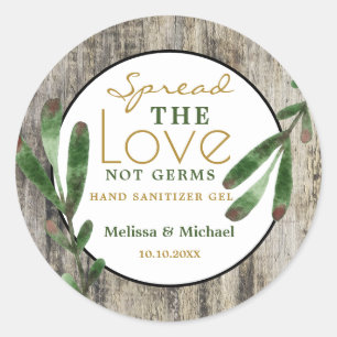 Spread Love Rustic Wedding Hand Sanitizer Favour Classic Round Sticker