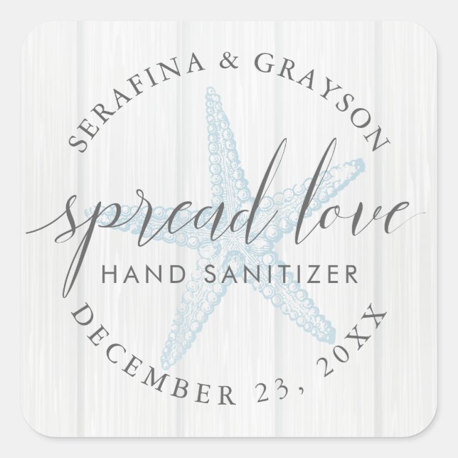 Spread Love Starfish Rustic Hand Sanitizer Favour Square Sticker (Front)