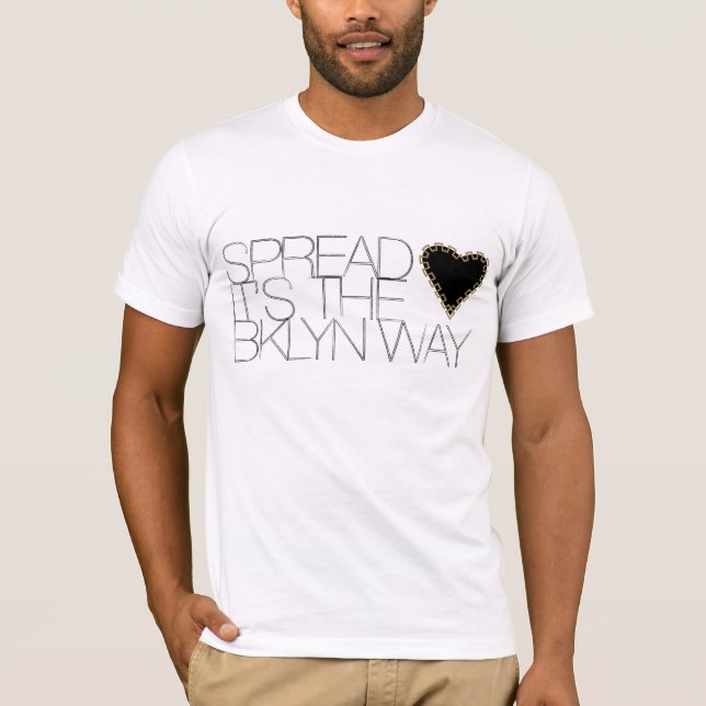 Spread Love T-Shirt (Front)
