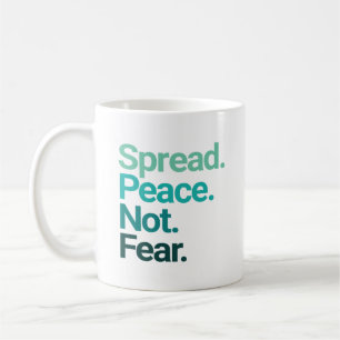 Spread Peace Not Fear Green Typography Coffee Mug
