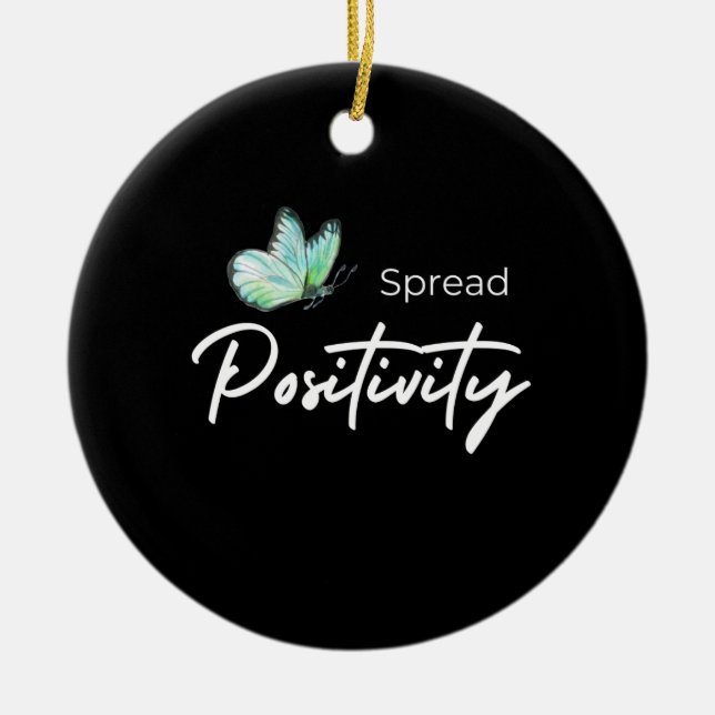 Spread Positivity Ceramic Ornament (Front)