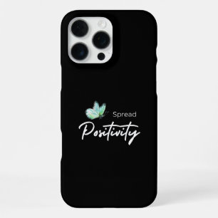 Spread Positivity iPhone 16 Pro Max Case