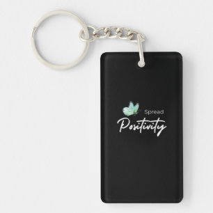 Spread Positivity Key Ring