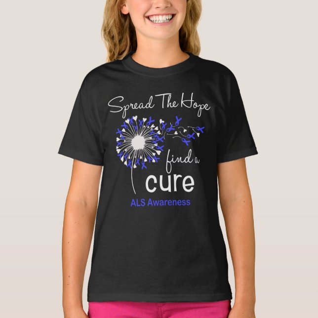 Spread The Hope Find A Cure ALS Awareness T-Shirt (Front)