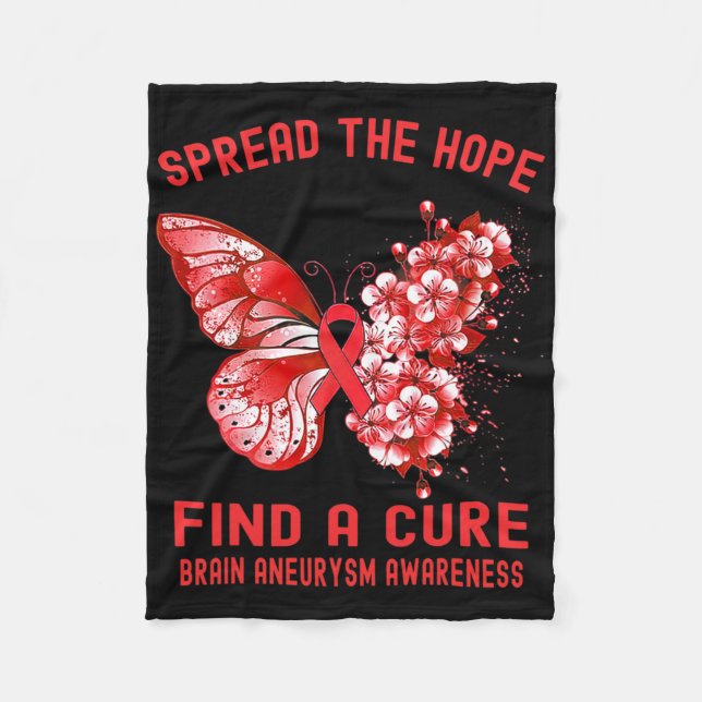 Spread The Hope Find A Cure Brain Aneurysm Awarene Fleece Blanket (Front)