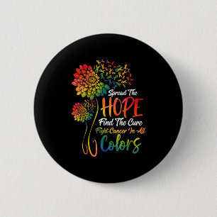 Spread The Hope Find Cure Fight Cancer Awareness 6 Cm Round Badge
