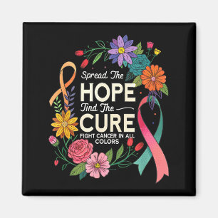 Spread The Hope Find Fight Cancer In  Magnet