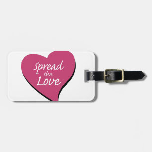 Spread The Love Luggage Tag