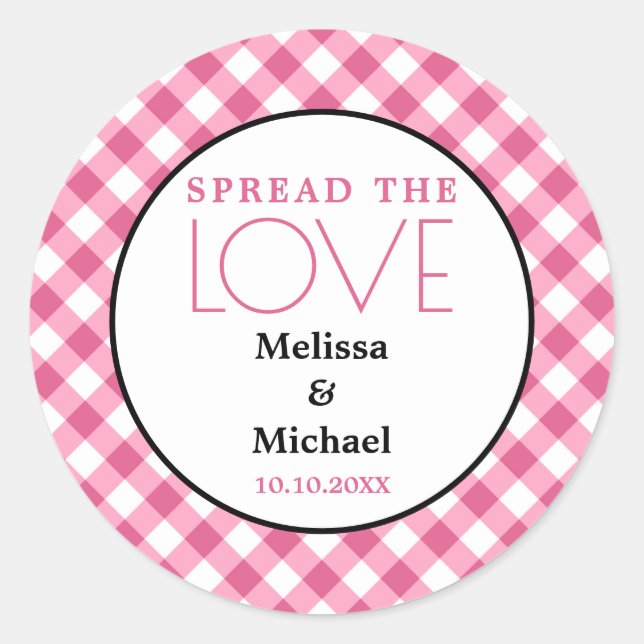 Spread The Love Pink Gingham Wedding Favour Classic Round Sticker (Front)