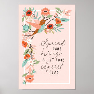 Spread Your Wings Let Your Spirit Soar Hummingbird Poster