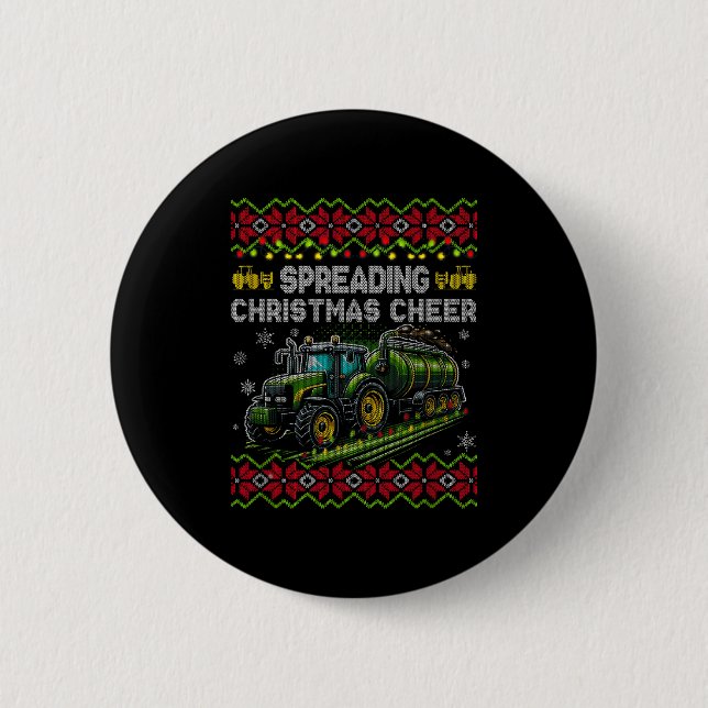 Spreading Christmas Cheer Farming Tractor Ugly Swe 6 Cm Round Badge (Front)
