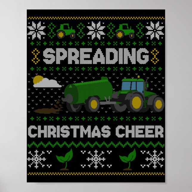 Spreading Christmas Cheer Farming Tractor Ugly Swe Poster (Front)