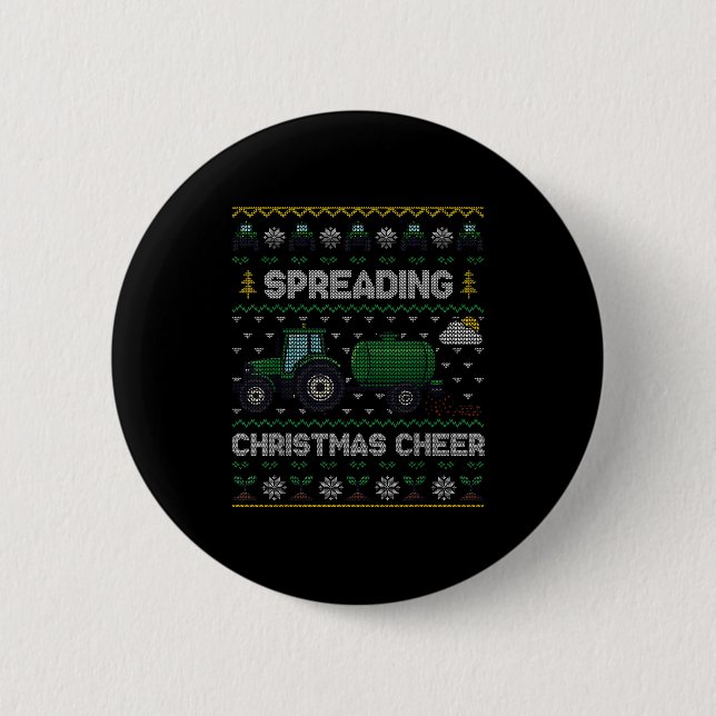 Spreading Christmas Cheer Funny Farming Tractor Ug 6 Cm Round Badge (Front)