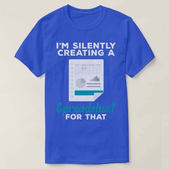 Spreadsheet Accounting Bookkeeper CPA T-Shirt (Design Front)