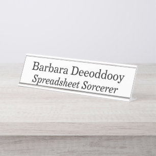 Spreadsheet Sorcerer White Desk Name Plate