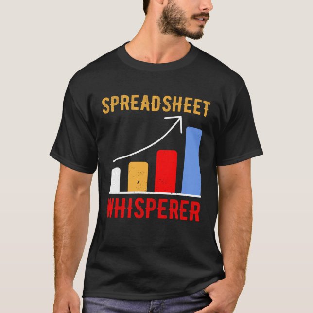 Spreadsheet Whisperer Actuaries Data Science Stats T-Shirt (Front)
