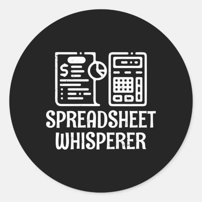 Spreadsheet Whisperer Finance Cpa Accounting Accou Classic Round Sticker (Front)