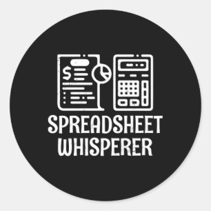 Spreadsheet Whisperer Finance Cpa Accounting Accou Classic Round Sticker