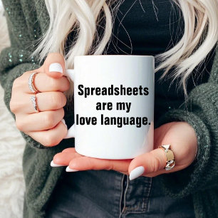 Spreadsheets Are My Love Language Funny Engineer Mug