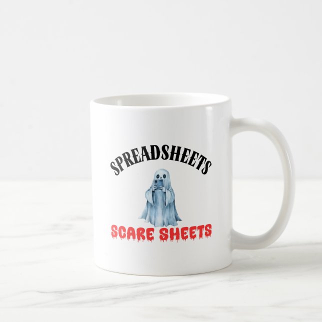 Spreadsheets Scare Sheets - Funny Accountant Coffee Mug (Right)
