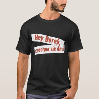 Sprechen sie dick T-Shirt